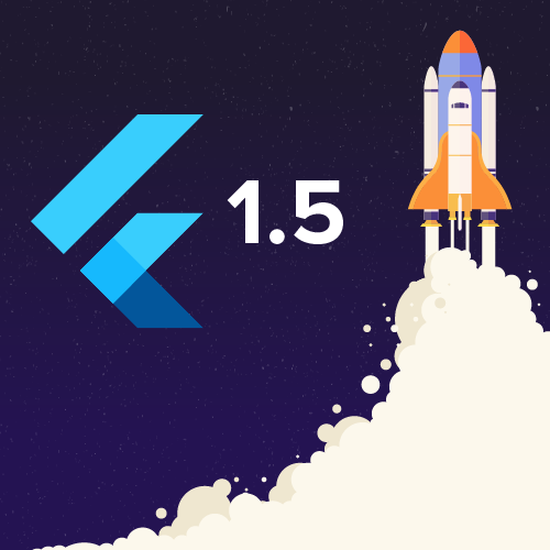 A Lookback Into Flutter 1.5 – The Biggest Google Release of 2019-2020